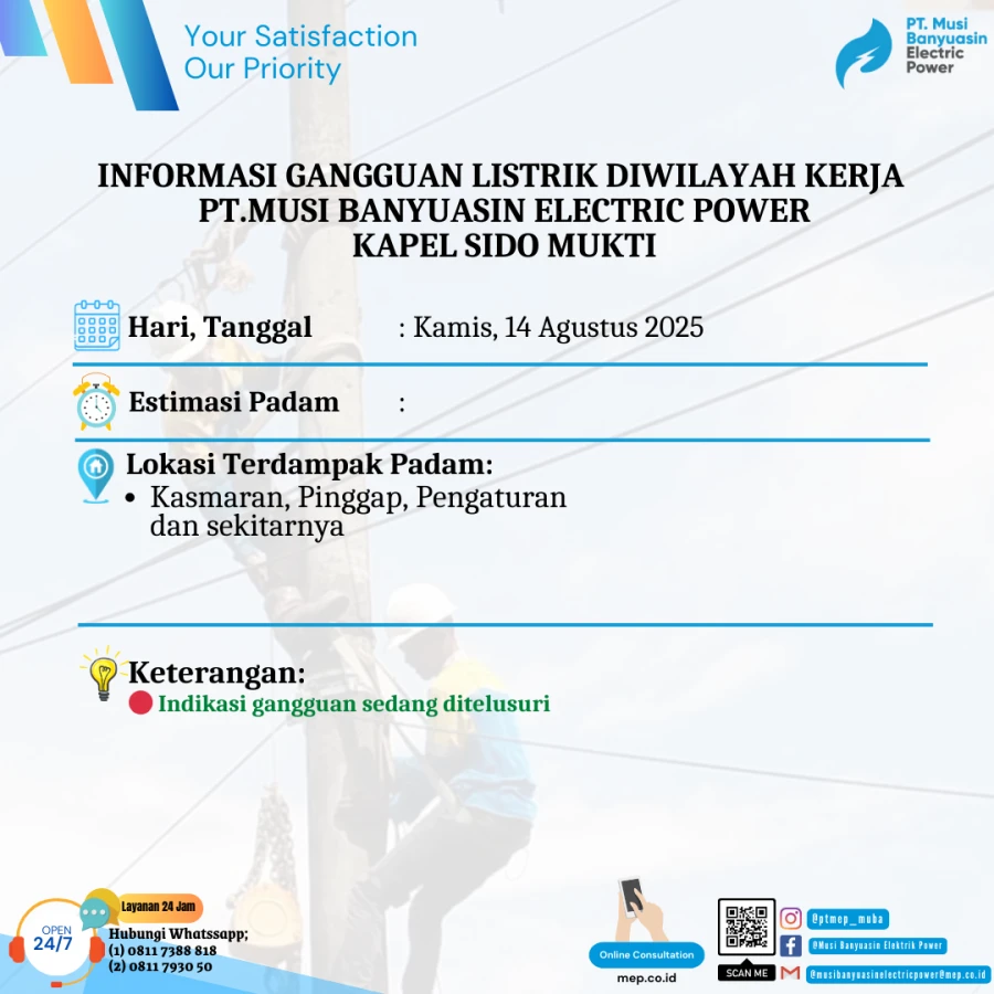 Informasi Penyebab Padam Gangguan Listrik Di Wilayah Kerja PT MEP Kapel Sido mukti hari Kamis tanggal 14/08/2025