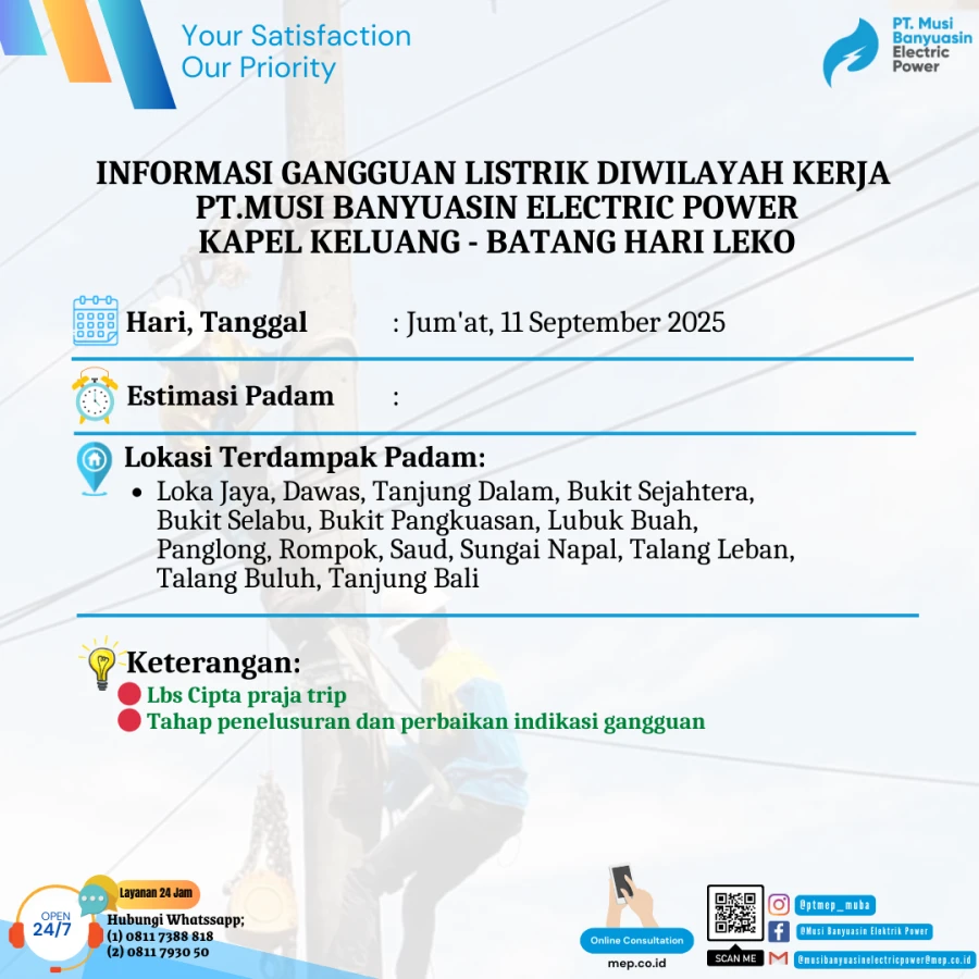 Informasi Penyebab Padam Gangguan Listrik Di Wilayah Kerja PT MEP Kapel Keluang-Batang Hari Leko hari Jum'at tanggal 12/09/2025