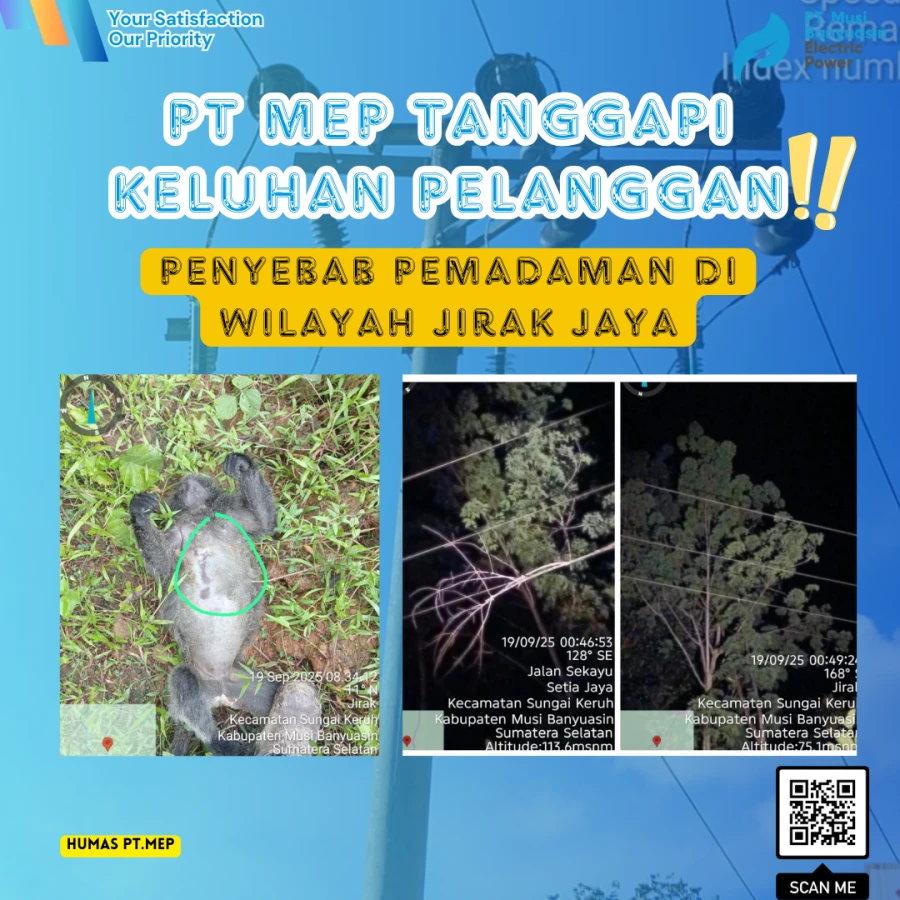 PT. MEP Tanggapi Keluhan Pelanggan Akibat Pemadaman Listrik di Wilayah Kerja PT MEP Kapel Jirak Jaya.