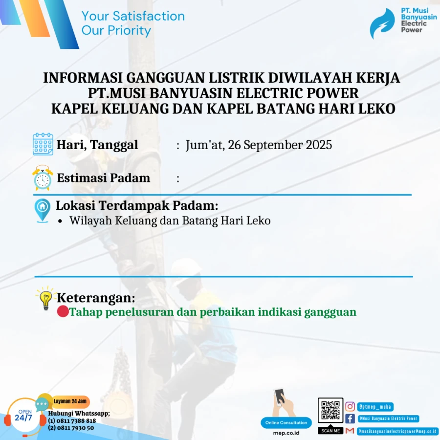 Informasi Penyebab Padam Gangguan Listrik Di Wilayah Kerja PT MEP Kapel Keluang - Batang Hari Leko hari Jum'at tanggal 26/09/2025
