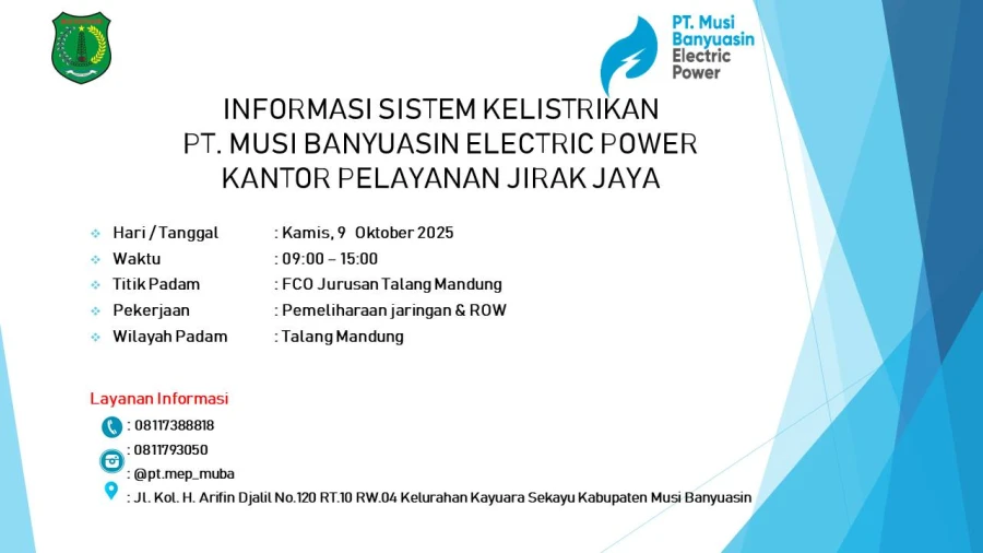 Informasi Pemeliharaan Listrik Terjadwal Di Wilayah Kerja PT MEP Kapel Jirak Hari Kamis Tanggal 09/10/2025