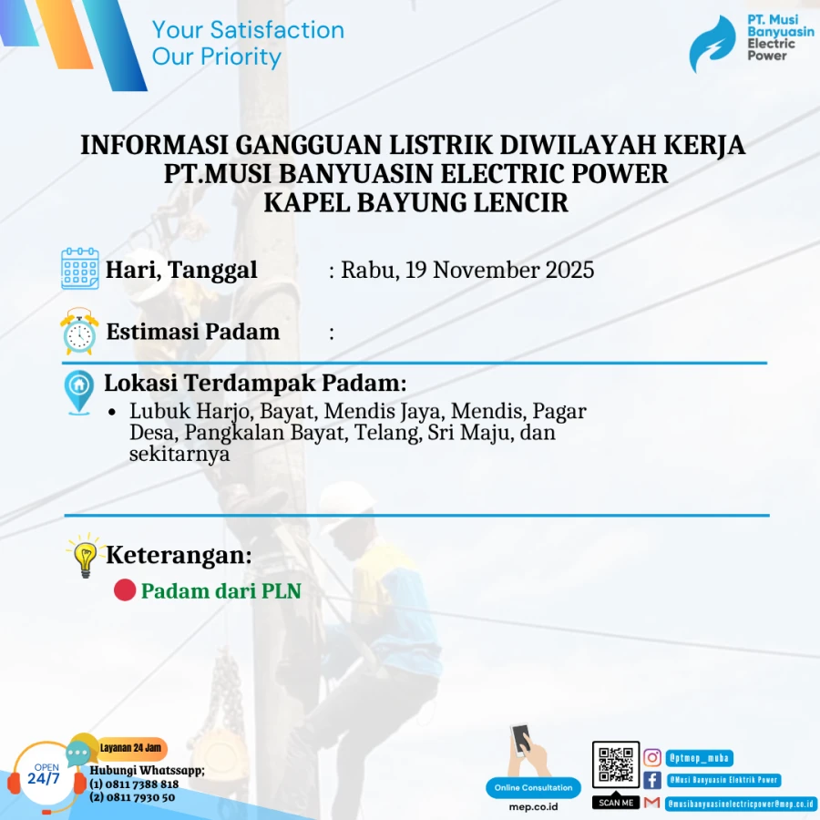 Informasi Terdampak Padam PLN di Wilayah Kerja PT MEP Kapel Bayung Lencir Hari Rabu Tanggal 19/11/2025