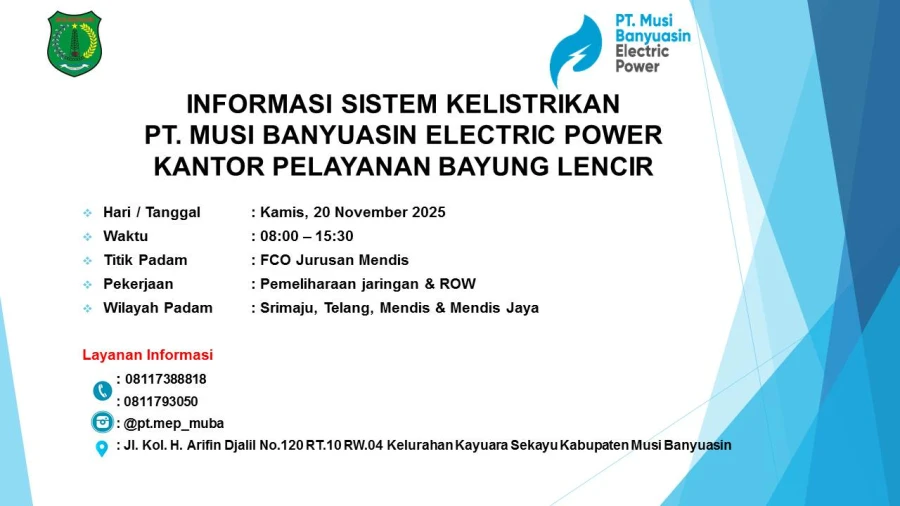 Informasi Pemeliharaan Listrik Terjadwal Di Wilayah Kerja PT MEP Kapel Bayung Lencir Hari Kamis Tanggal 20/11/2025