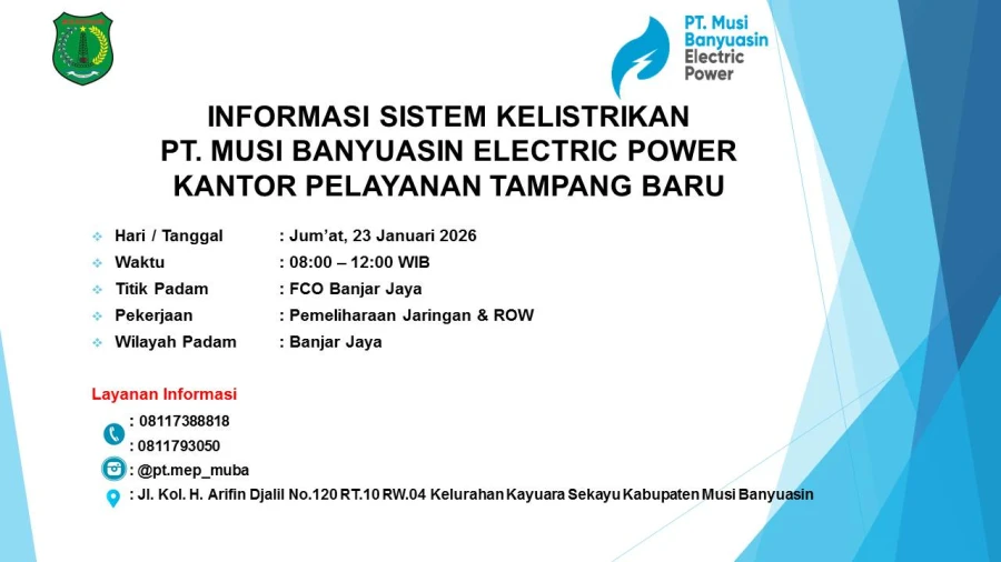 Informasi Pemeliharaan Listrik Terjadwal Di Wilayah Kerja PT MEP Kapel Tampang Baru Hari Jumat Tanggal 23/01/2026