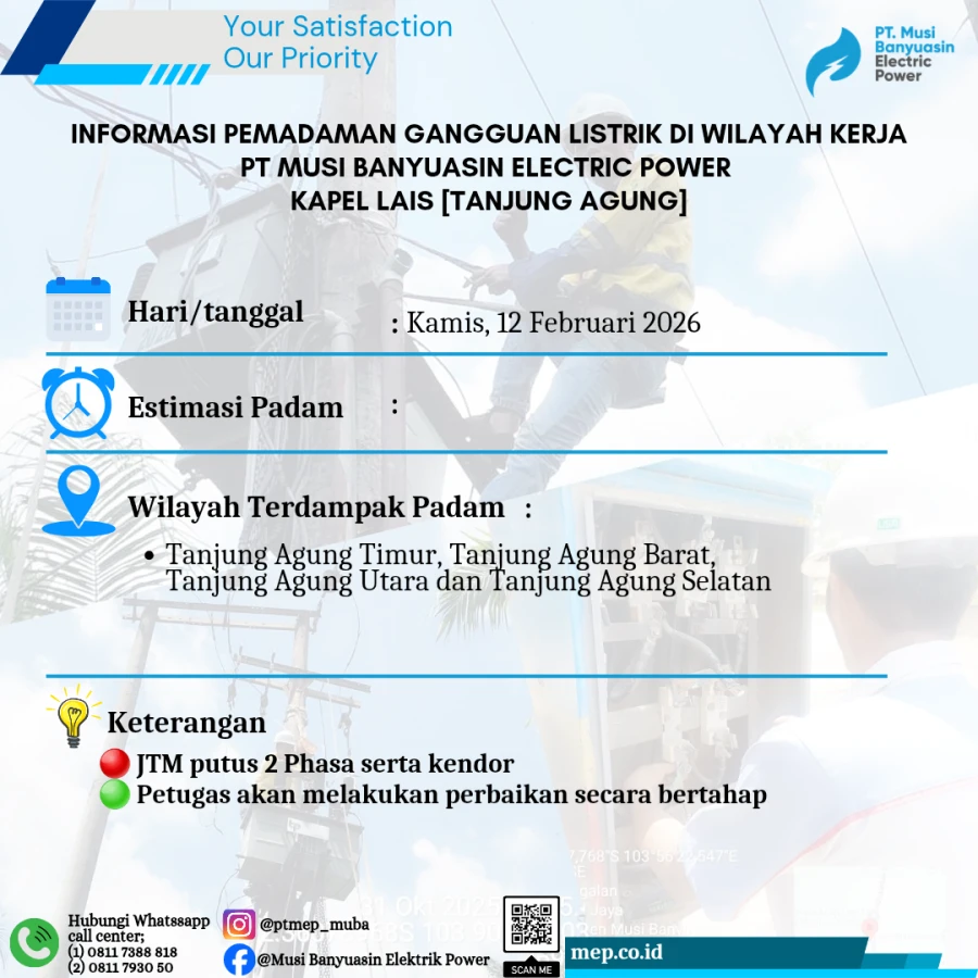 Informasi Penyebab Padam Gangguan Listrik Di Wilayah Kerja PT MEP Kapel Lais [Tanjung Agung] hari Kamis tanggal 12/02/2026