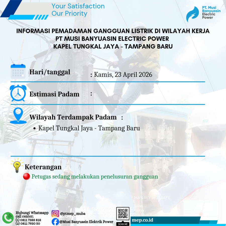 Informasi Penyebab Padam Gangguan Listrik Di Wilayah Kerja PT MEP Kapel Tungkal Jaya & Tampang Baru hari Selasa tanggal 23/04/2026