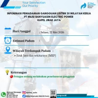 Informasi Penyebab Padam Gangguan Listrik Di Wilayah Kerja PT MEP Kapel Jirak Jaya hari selasa tanggal 12/05/2026